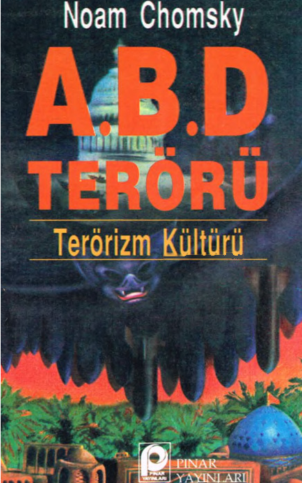 ABD Terörü (Terörizm Kültürü)